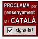 Relanzamiento de la "Proclama per l'ensenyament en catal"